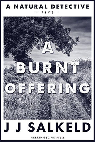 A Burnt Offering (A Natural Detective Book 5)