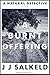 A Burnt Offering (A Natural Detective Book 5)