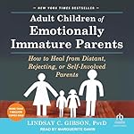 Cover of Adult Children of Emotionally Immature Parents