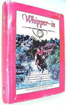 Leather Bound Whipper-In: The Art & Science of Whipping-In Book
