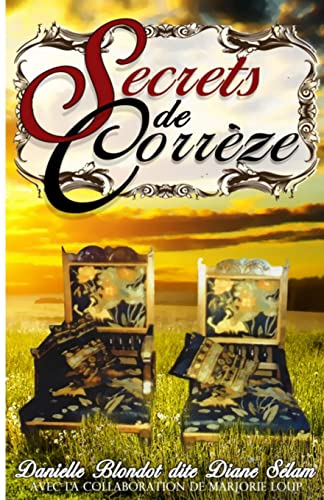Secrets de Correze (French Edition)