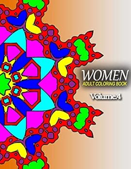 WOMEN ADULT COLORING BOOKS - Vol.4: adult coloring books best sellers for women