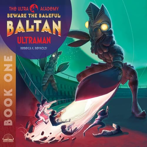 『Beware the Baleful Baltan!』のカバーアート
