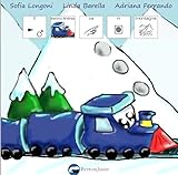longoni sport crema  Il trenino Andrea va in montagna. Ediz. CAA
