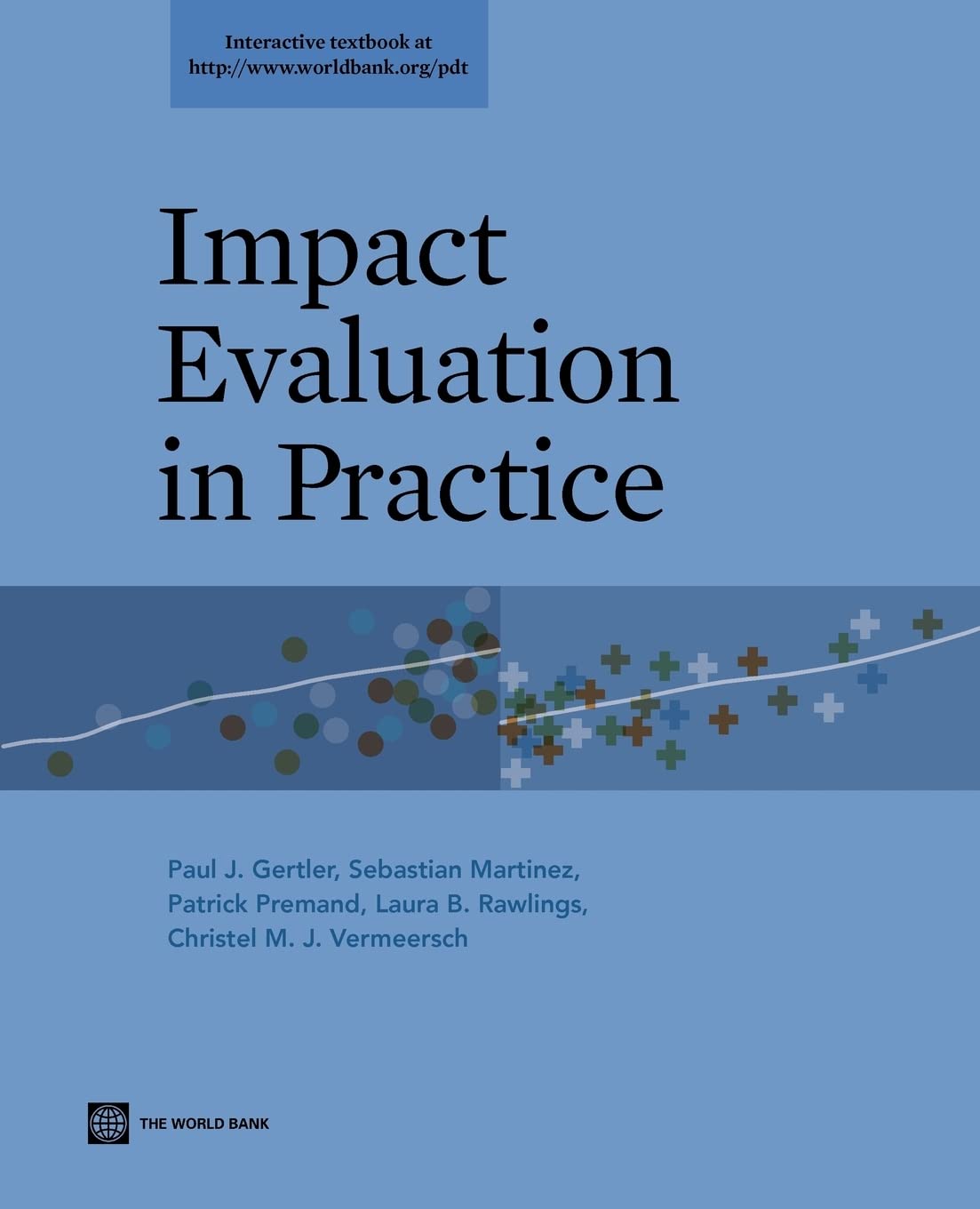 Impact Evaluation in Practice Gertler Martinez Premand Rawlings Paperback