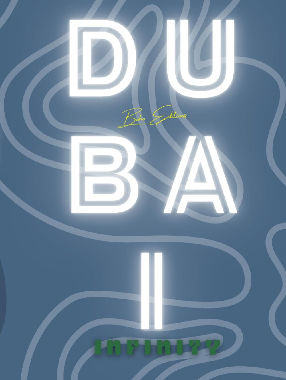 DUBAI Infinity par Boho Editions le prestige du design