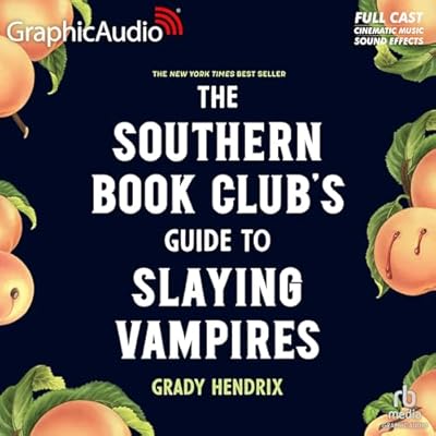 The Southern Book Club's Guide to Slaying Vampires