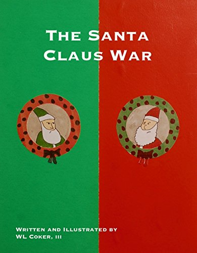 The Santa Claus War (English Edition)
