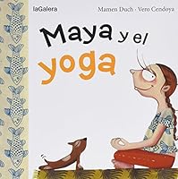 Maya y el yoga 8424654447 Book Cover