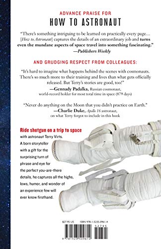 How to Astronaut: An Insider's Guide to Leaving Planet Earth