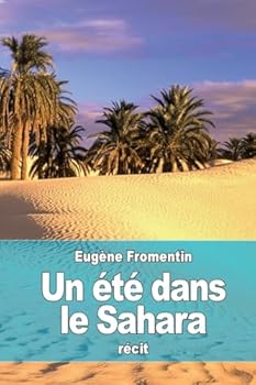 Un ete dans le Sahara (Bibliotheque d'Aladin)