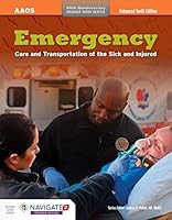 Emergency Care and Transportation of the Sick and Injured 1284085694 Book Cover