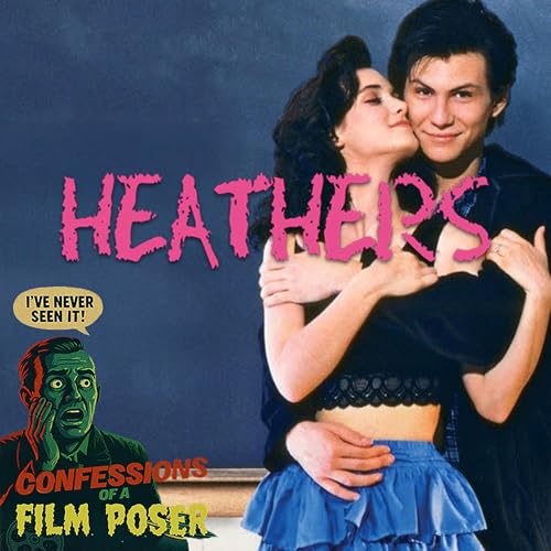 HEATHERS (1989) | First-Time Watch