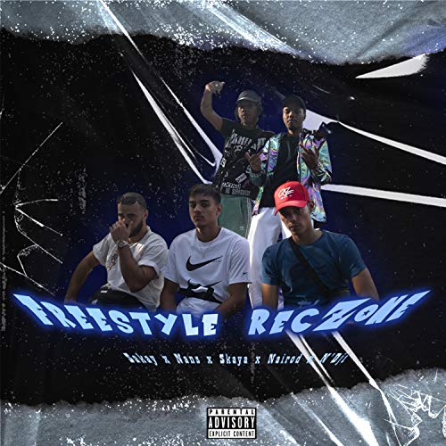 Freestyle Reczone [Explicit]