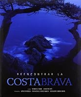 Reencontrar la Costa Brava 8497854659 Book Cover
