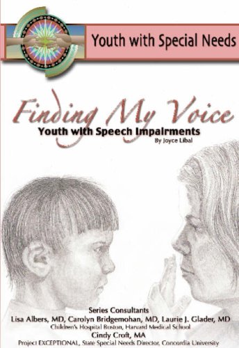 Finding My Voice: Youth With Speech Impairment (Youth With Special Needs)