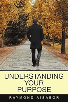 Paperback Understanding Your Purpose Book