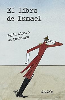 Hardcover El libro de Ismael (Spanish Edition) [Spanish] Book