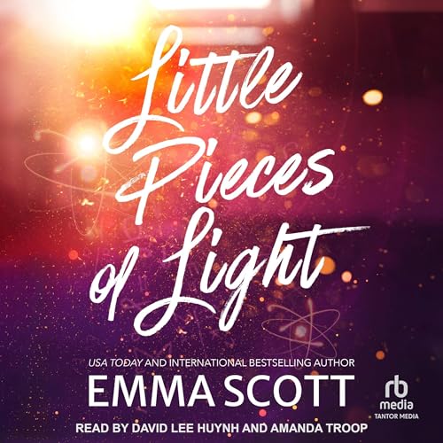 Little Pieces of Light Audiolibro Por Emma Scott arte de portada