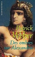 Des ombres sur Alexandrie (Labyrinthes, 63) (French Edition) 2702496776 Book Cover