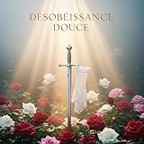 Désobéissance Douce