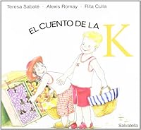 Cuentos letras K (Los cuentos de las letras) 8484122387 Book Cover