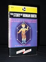 THE STORY OF HUMAN BIRTH B0018ZTUEI Book Cover