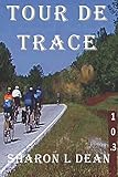 Tour de Trace: A Susan Warner Mystery (Susan Warner Mystery Thriller)