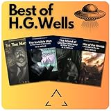 H.G. Wells Classic Sci-Fi Collection – 4 Book Set: The Time Machine, The Island of Doctor Moreau, The Invisible Man and The Food of the Gods and How It Came to Earth, The War of the Worlds and The War in the Air | Wells Ultimate Bundle | Special Edition | Best of Herbert George Wells | H.G.Wells 6 works collection | All-time classics