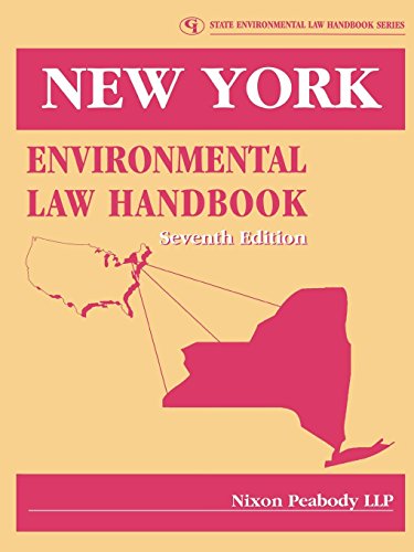 New York Environmental Law Handbook (State Environmental Law Hanbook) (State Environmental Law Handbooks)