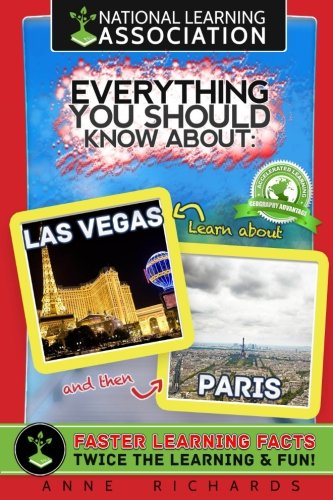 National Learning Association Everything You Should Know About Las Vegas and Paris Faster Learning Facts