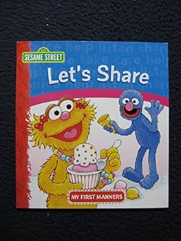 Paperback Let's Share (Sesame Street) (My First Manners) Book