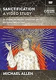  Sanctification, A Video Study [USA] [DVD]