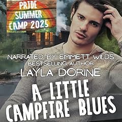 A Little Campfire Blues Audiolibro Por Layla Dorine arte de portada