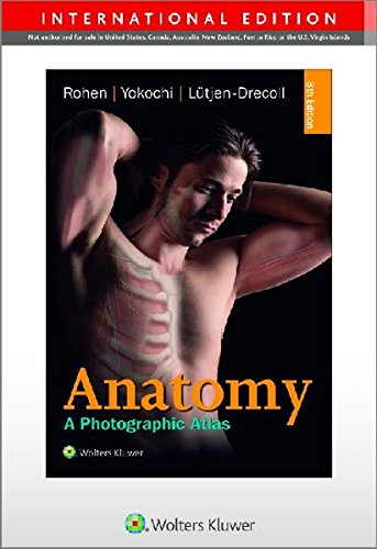 Télécharger Color Atlas of Anatomy - international edition: A Photographic Study of the Human Body PDF Ebook En Ligne