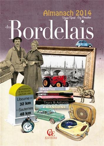 Télécharger Almanach du bordelais 2014 Francais PDF