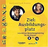 Ziel: Ausbildungsplatz