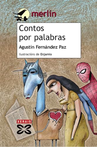 Contos por palabras (INFANTIL E XUVENIL - MERLÍN - De 11 anos en diante)