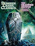 Dungeon Crawl Classics #83: The Chained Coffin (DCC RPG Adv., Hardback)