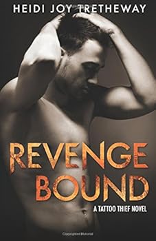 Revenge Bound - Book #3 of the Tattoo Thief