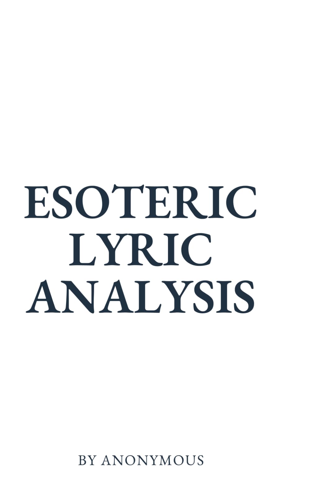 Esoteric Lyrics Analysis