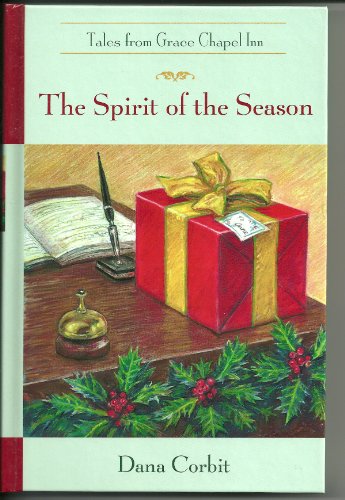 The Spirit of the Season (The Tales from Grace ... B000SAEUTO Book Cover