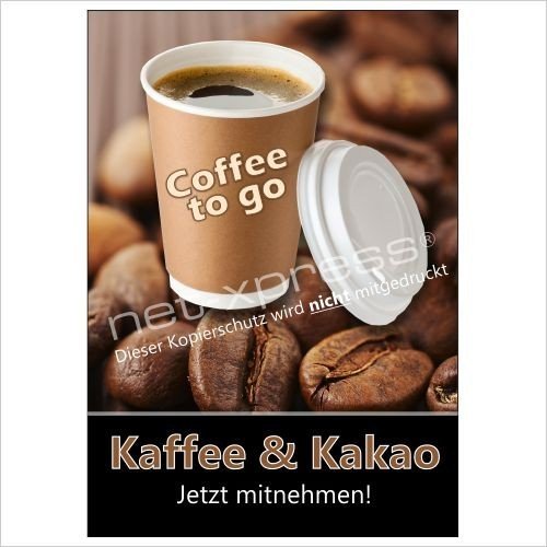 net-xpress Werbeschild für Coffee to go A1, Werbeplakat Plakat Poster Werbung Kaffee