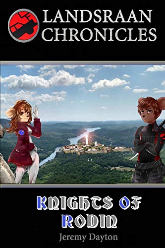 Knights of Rodin (Landsraan Chronicles)