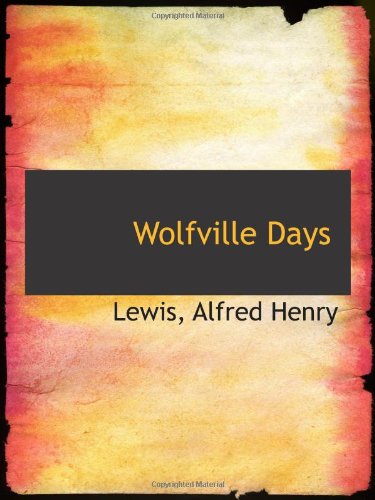 Wolfville Days