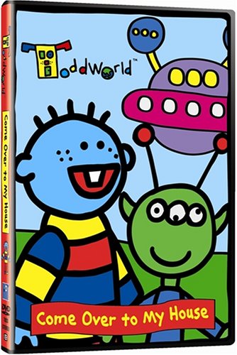Todd World: Come Over to My House [DVD] B0007UVXDQ Book Cover