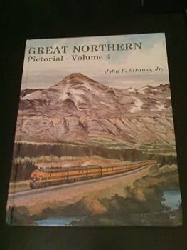 Great Northern Pictorial   Volume 4: Rocky's Northwest Postman And New Companions (Railway Post Office & Passengers)