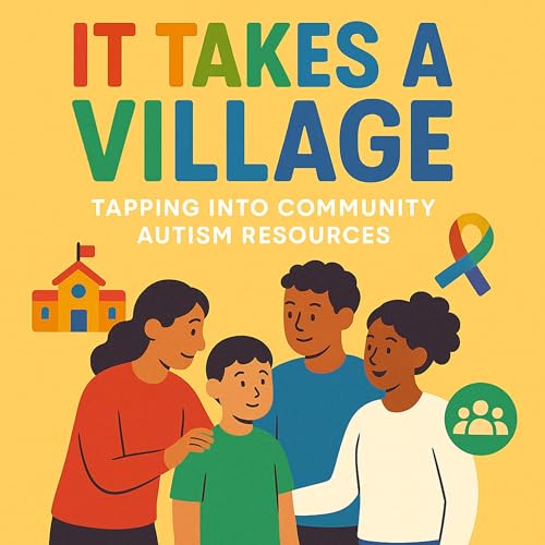 It Takes a Village: Tapping Into Community Autism Resources