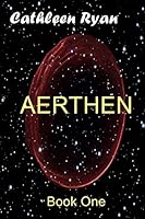 Aerthen: book one 1515146448 Book Cover