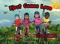 First Comes Love: Written By: Shane Martin 1677273798 Book Cover